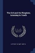 The Girl and the Kingdom, Learning to Teach