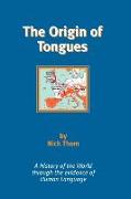 The Origin of Tongues