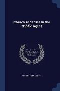 Church and State in the Middle Ages (