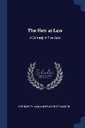 The Heir at Law: A Comedy in Five Acts