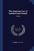 The American Law of Landlord and Tenant, Volume 2