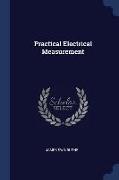 Practical Electrical Measurement