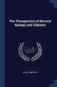 The Therapeutics of Mineral Springs and Climates