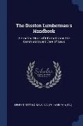 The Disston Lumberman's Handbook: A Practical Book of Information on the Construction and Care of Saws