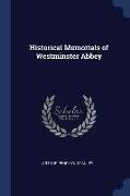 Historical Memorials of Westminster Abbey