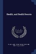 Health, and Health Resorts