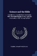 Science and the Bible: Correlatively Sustained and Vindicated, With Ostensible Regard to the Origin and Universality of the Railway System