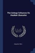 The College Influence on Student Character