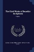 The Chief Works of Benedict de Spinoza, Volume 1
