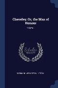 Cheveley, Or, the Man of Honour, Volume 1