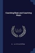 Coaching Days and Coaching Ways