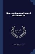 Business Organization and Administration