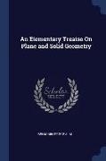 An Elementary Treaise on Plane and Solid Geometry