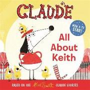 Claude TV Tie-ins: All About Keith