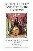 Robert Southey and Romantic Apostasy