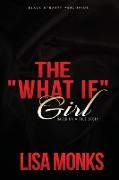The What If Girl