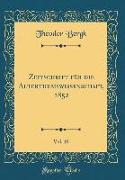 Zeitschrift für die Alterthumswissenschaft, 1852, Vol. 10 (Classic Reprint)