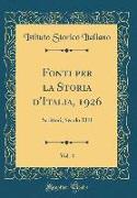 Fonti per la Storia d'Italia, 1926, Vol. 4