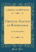 Critical Science of Knowledge