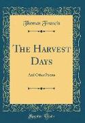 The Harvest Days