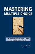 Mastering Multiple Choice