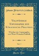 Volständige Topographie des Königreichs Preussen, Vol. 2