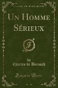 Un Homme S¿eux (Classic Reprint)