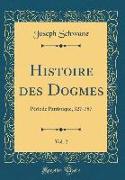 Histoire des Dogmes, Vol. 2