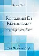 Royalistes Et Républicains