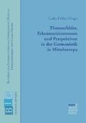 Themenfelder, Erkenntnisinteressen und Perspektiven in der Germanistik in Mitteleuropa