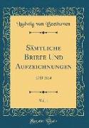 Sämtliche Briefe Und Aufzeichnungen, Vol. 1