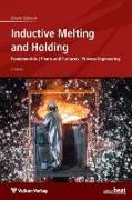 Inductive Melting and Holding