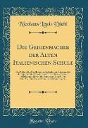 Die Geigenmacher der Alten Italienischen Schule