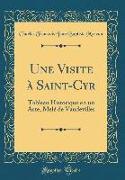 Une Visite à Saint-Cyr
