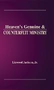 Heaven's Genuine & Counterfeit Ministry