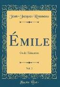 Émile, Vol. 2