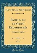 Pamela, ou la Vertu Récompensée, Vol. 1