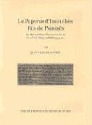 Le Papyrus d'Imouthé: Fils de Psintaè Au Metropolitan Museum of Art de New York (Papyrus Mma 35.9.21)