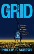 The Grid: A Journey Through the Heart of Our Electrified World