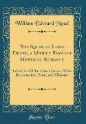 The Squyr of Lowe Degre, a Middle English Metrical Romance