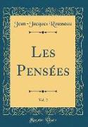 Les Pensées, Vol. 2 (Classic Reprint)