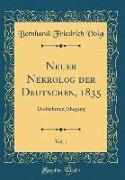 Neuer Nekrolog der Deutschen, 1835, Vol. 1