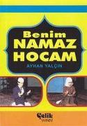 Benim Namaz Hocam