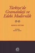 Türkiyede Gramatoloji ve Edebi Modernlik