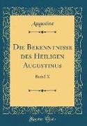 Die Bekenntnisse des Heiligen Augustinus