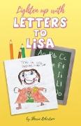 Lighten up with Letters To Lisa