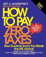 How to Pay Zero Taxes 2001 (2001)