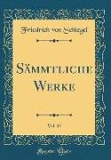 Sämmtliche Werke, Vol. 13 (Classic Reprint)