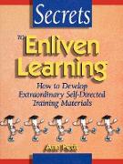 Secrets to Enliven Learning