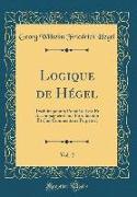 Logique de Hégel, Vol. 2